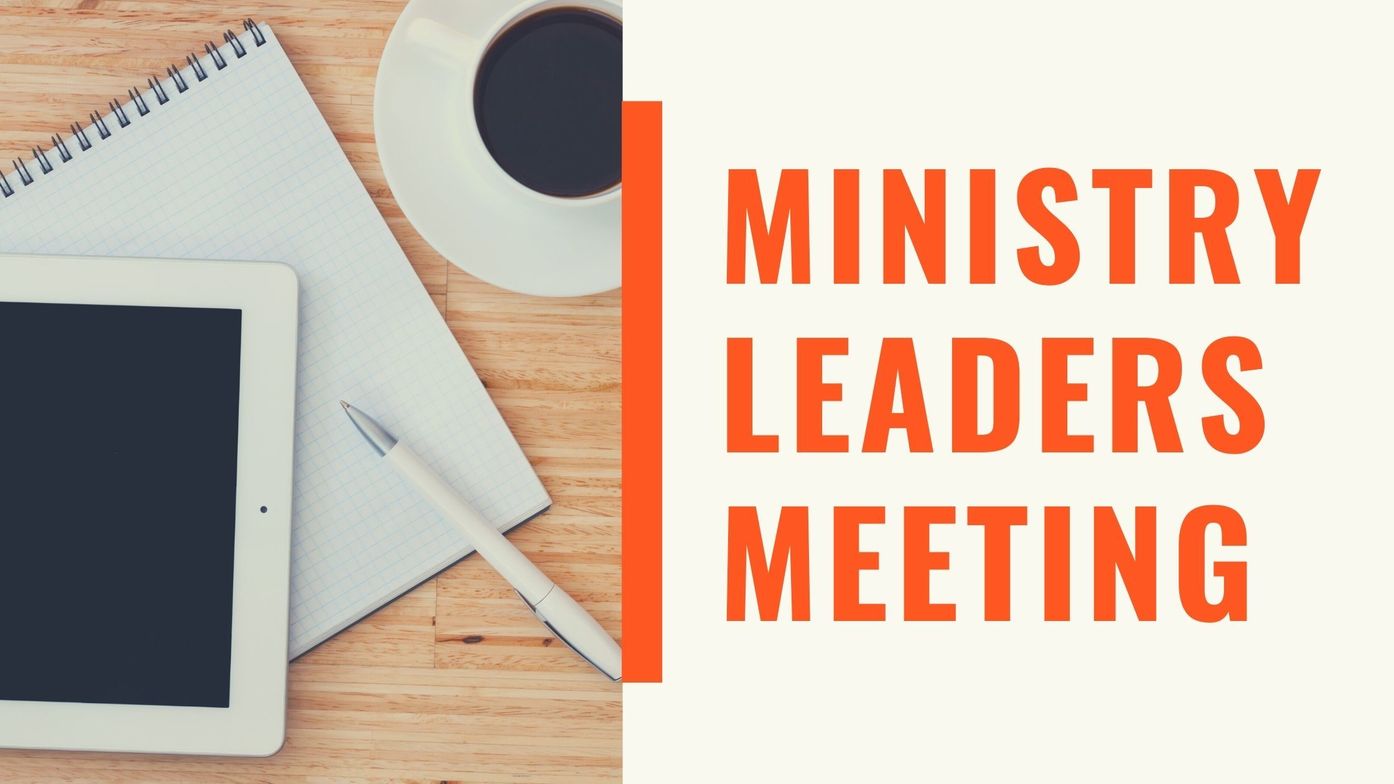 Ministry Leaders Meeting Sonrise Baptist Church